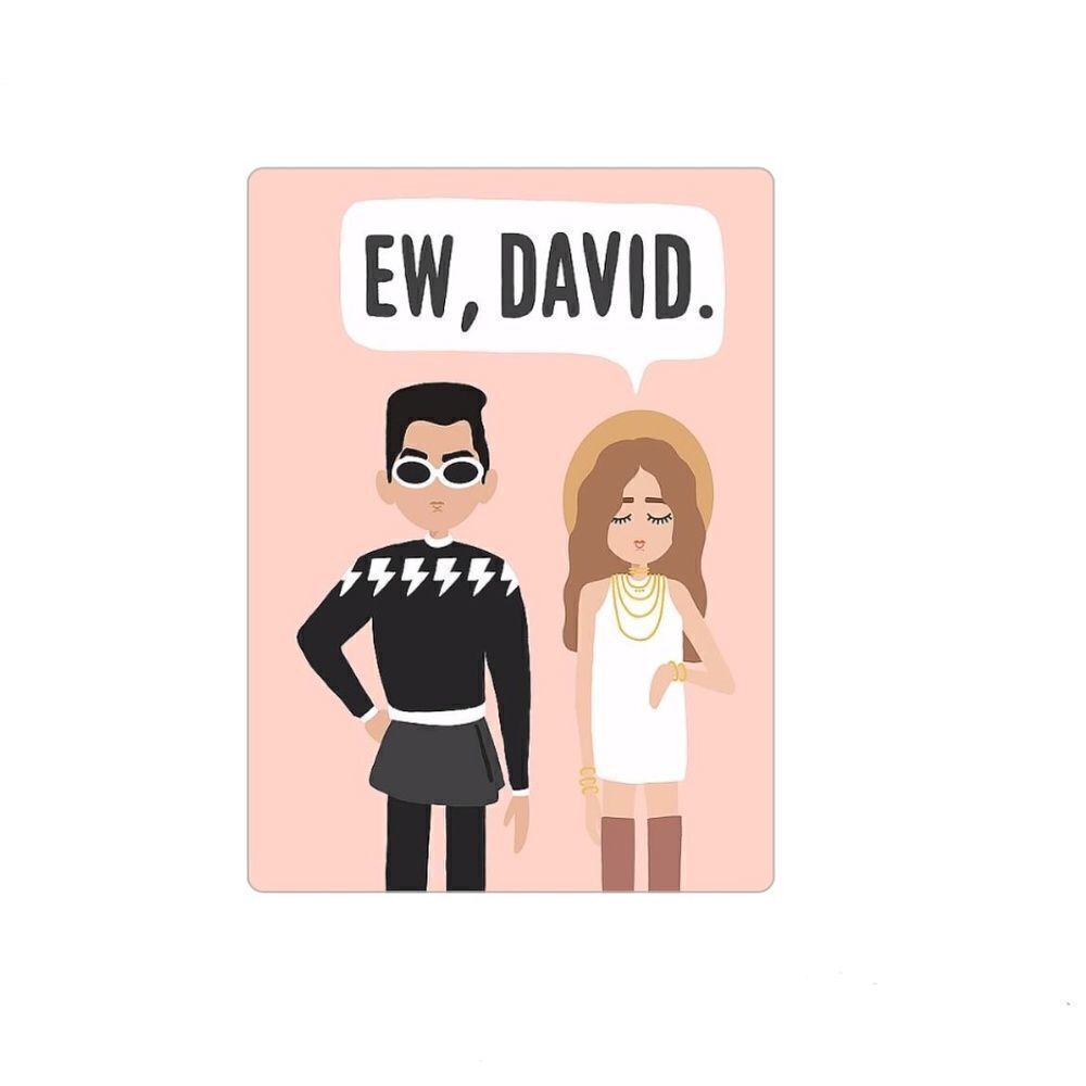 “Ew, David” Schitt’s Creek Magnet